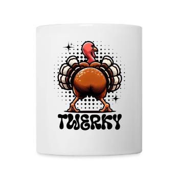 Twerky – Truthahn im Twerk-Modus - Tasse - Weiß - Vorne