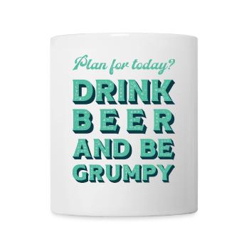 Plan for today? Drink bear and be grumpy. - Mug - white - Front