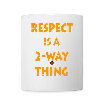 Respect is a Two-Way Concept Design - Mug - white - Front