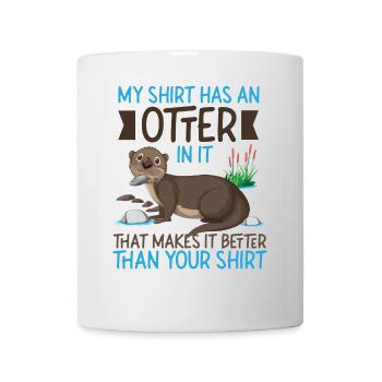 Loutre Ma chemise a une loutre dessus - Mug blanc - blanc - Devant