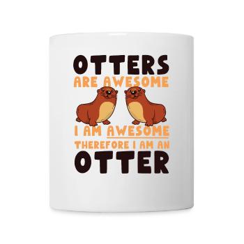 Otter Otters Are Awesome I Am - Mug - white - Front