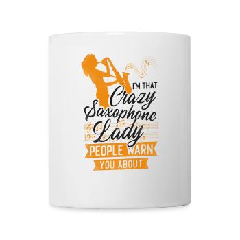 Saxophone I'm That Crazy Saxophone - Tasse - Weiß - Vorne