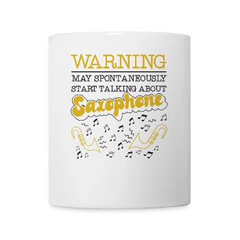 Saxophone Warning May - Tasse - Weiß - Vorne