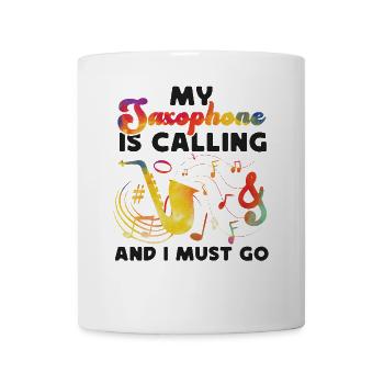 Saxophone My Saxophone Is Calling - Tasse - Weiß - Vorne
