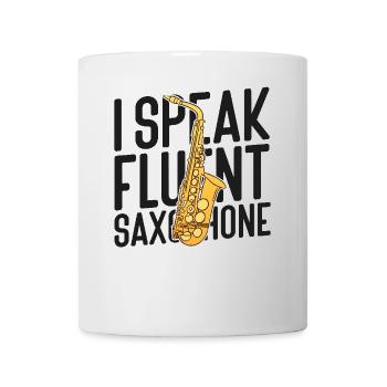 Saxophones I Speak Fluent Saxophones - Mug - white - Front
