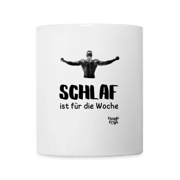 Schlaf ist für die Woche - Tasse - Weiß - Vorne