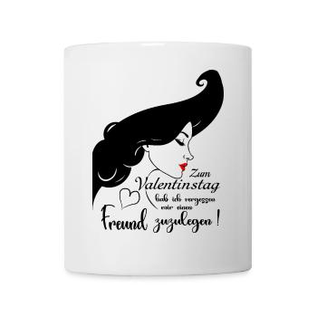 Valentinstag kein Freund - Tasse - Weiß - Vorne
