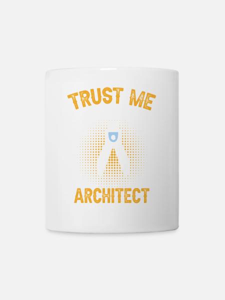 Architects Trust Me Engineering Design - Mug - white