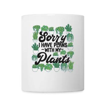 Plant Lover Gardening Sorry I Have - Tasse - Weiß - Vorne