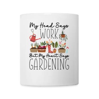 Plant Lover Gardening My Head Says - Mug - white - Front