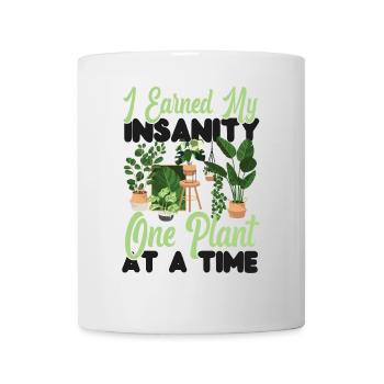 Plant Lover Gardening I Earned My - Tasse - Weiß - Vorne