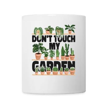 Plant Lover Gardening Don't Touch - Tasse - Weiß - Vorne