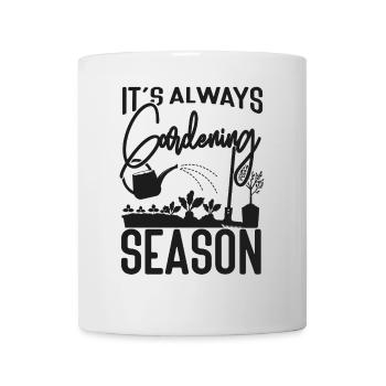 Plant Lover Gardening It's Always - Tasse - Weiß - Vorne