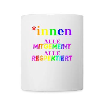 *innen alle mitgemeint, alle respektiert Geschenk - Tasse - Weiß - Vorne