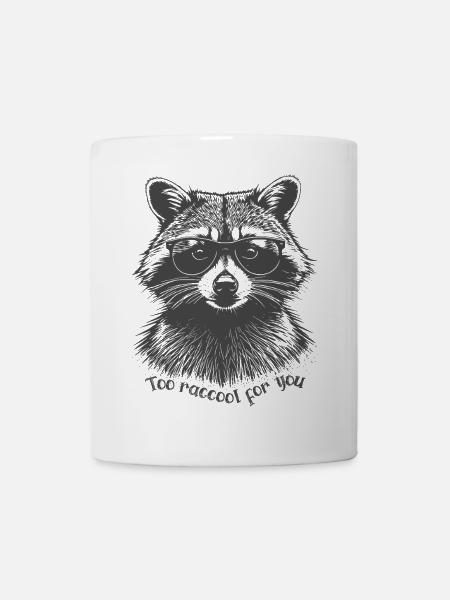 Too raccool for you - Lustiger Waschbär mit Brille - Tasse - Weiß