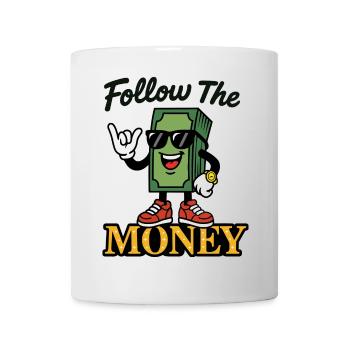 Follow The Money - Mug - white - Front