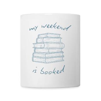 My Weekend Is Booked Funny Book Lover - Mug - white - Front