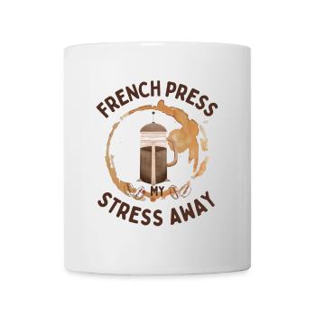 French Press Stress Away – Slow Coffee Design - Tasse - Weiß - Vorne