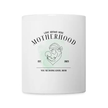 Motherhood EST 2025 – Du machst das gut Mama - Tasse - Weiß - Vorne
