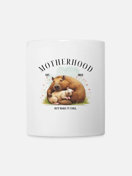 Motherhood 2025 – But Make It Chill - Tasse - Weiß