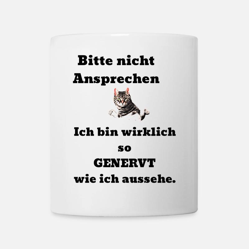 Spruch Kater genervt - Tasse - Weiß