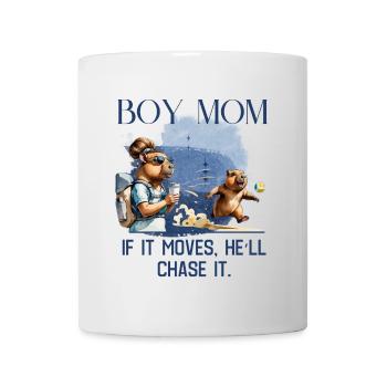 Boy Mom – If It Moves, He'll Chase It - Mug - white - Front