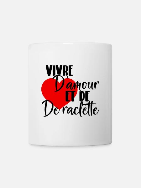 Vivre d'amour et de raclette - Mug blanc - blanc