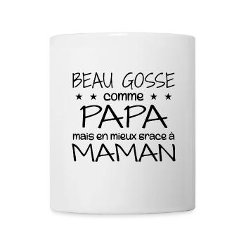 Beau gosse comme papa en mieux grâce à maman - Mug blanc - blanc - Devant