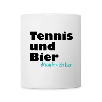tennis und bier drum bin ich hier schwarz - Tasse - Weiß - Vorne