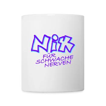 nix für schwache nerven violett - Tasse - Weiß - Vorne