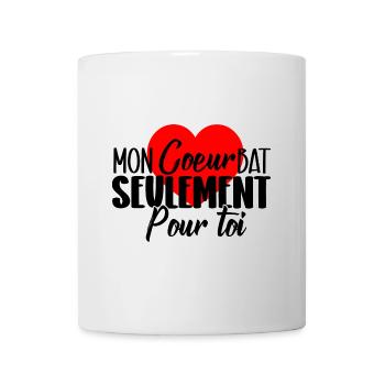 My heart beats only for you - Mug - white - Front