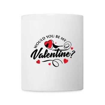 Willst du mein Valentinstag sein? Liebe zum Valentinstag - Tasse - Weiß - Vorne