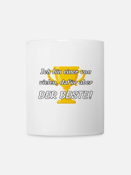 Je suis l’un parmi tant d’autres, mais je suis le meilleur ! - Mug blanc - blanc
