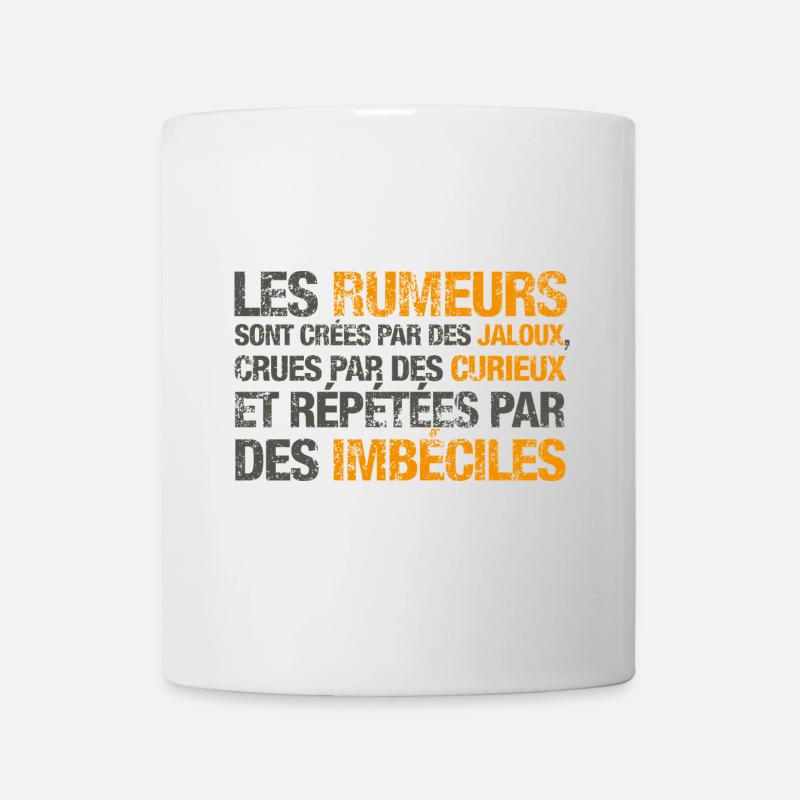 Les rumeurs sont crées par des jaloux - Mug blanc - blanc