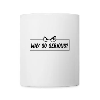 serious, skeptischer Blick, angry, böser blick - Tasse - Weiß - Vorne