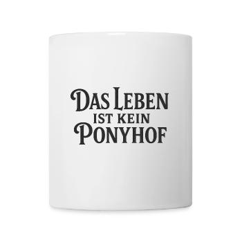 La vie n’est pas un enclos à poney - Mug blanc - blanc - Devant