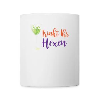 Cooles Halloween Hexe Geschenk Trinkt Ihr Hexen - Tasse - Weiß - Vorne