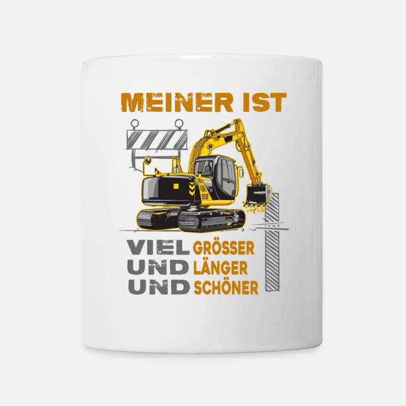Bagger Baggerfahrer große Baggerschaufel Bau-memes - Tasse - Weiß