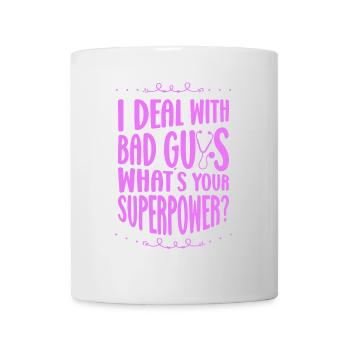 Correctional Nursing Deal With Bad Guys Gift - Mug - white - Front