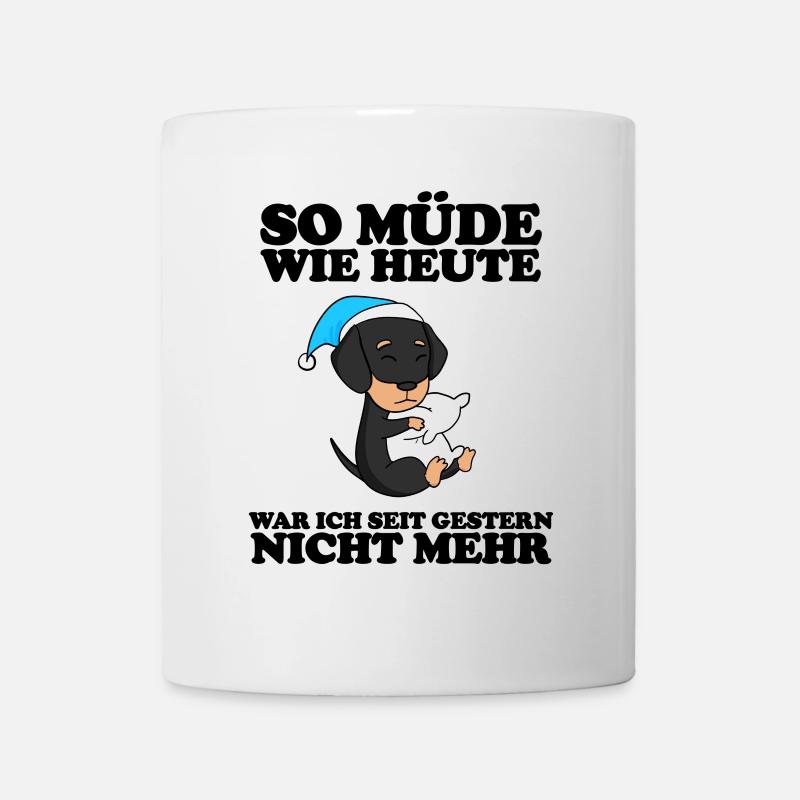Müde Spruch Verschlafen Schlafen Ausschlafen Faul - Tasse - Weiß