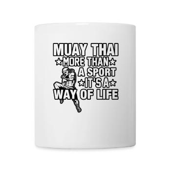 Muay Thai more than a sport it's a way of life - Mug - white - Front