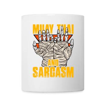 Muay Thai and Sarcasm - Mug - white - Front