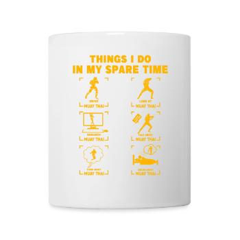 Dinge, die ich in meiner Freizeit mache Muay Thai - Tasse - Weiß - Vorne