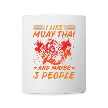 I like Muay thai and maybe 3 People - Mug - white - Front