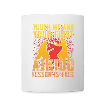 Berühre mich und deine erste Aikido-Stunde ist kostenlos - Tasse - Weiß - Vorne