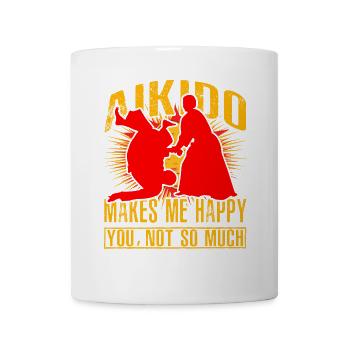 Aikido makes me happy you not so much - Mug - white - Front