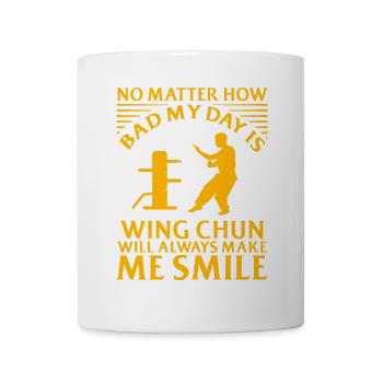 No Matter how bad my days wing chun will always - Mug - white - Front