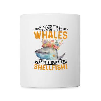 Rettet die Wale: Plastikstrohhalme sind Schalentiere - Tasse - Weiß - Vorne