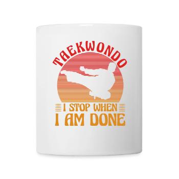 Taekwondo j’arrête quand j’ai fini - Mug blanc - blanc - Devant