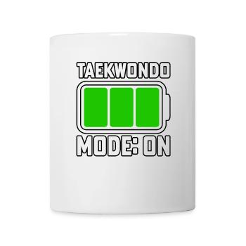 Taekwondo-Modus Ein - Tasse - Weiß - Vorne